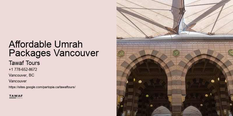Affordable Umrah Packages Vancouver Affordable Umrah Travel