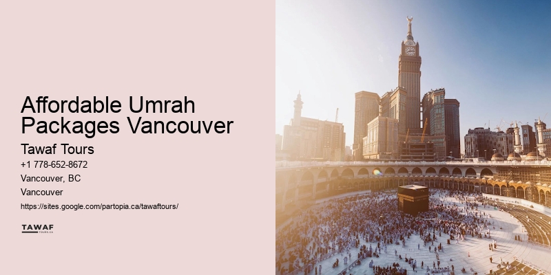 Affordable Umrah Packages Vancouver Umrah Tours