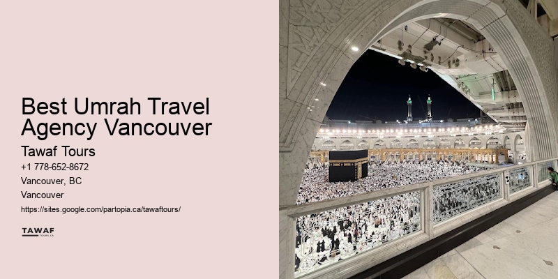 Best Umrah Travel Agency Vancouver Holy Tours