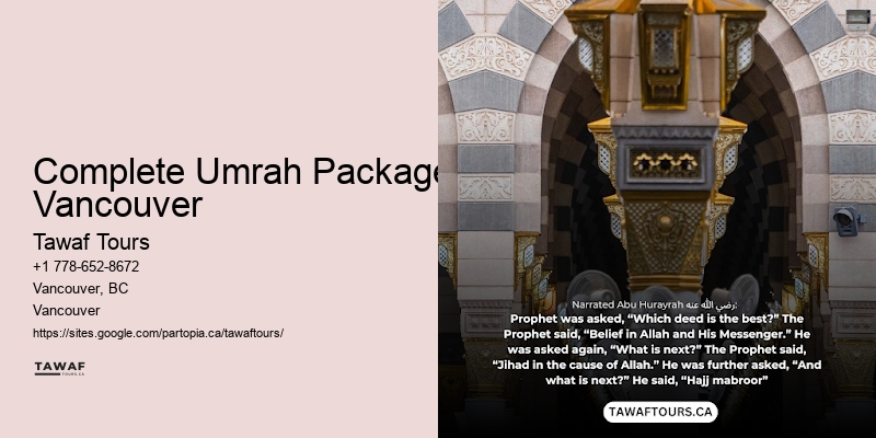 Umrah Packages with Flights Complete Umrah Packages Vancouver