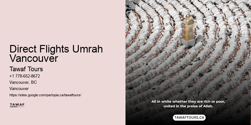 Direct Flights Umrah Vancouver Spiritual Tours
