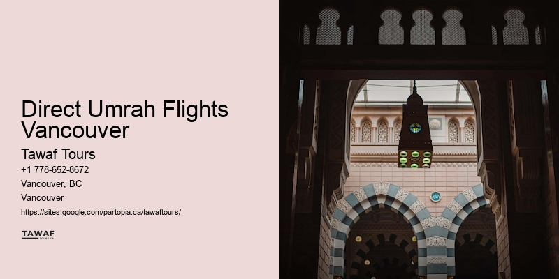 Guided Hajj Tours Direct Umrah Flights Vancouver