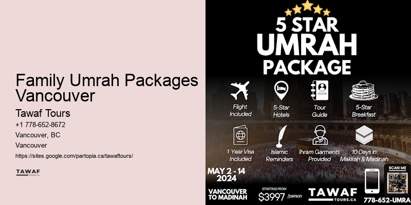 Family Umrah Packages Vancouver Umrah Travel Services