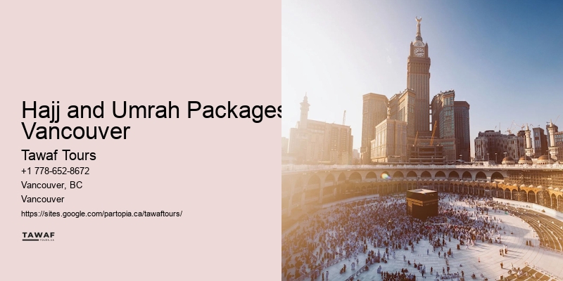 Hajj and Umrah Packages Vancouver Umrah Package Reviews