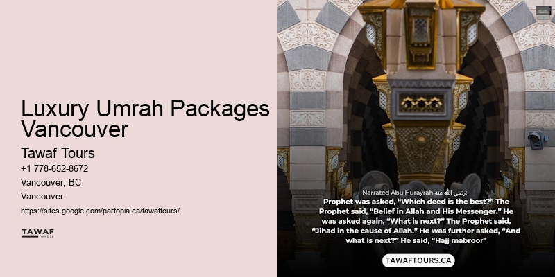 Discounted Umrah Travel Luxury Umrah Packages Vancouver