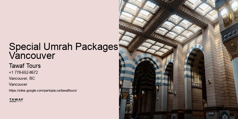 Special Umrah Packages Vancouver Umrah Tour Experts