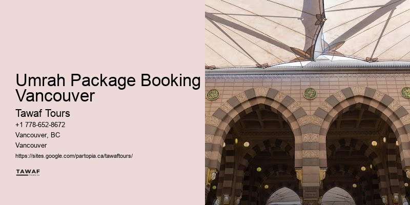 Umrah Pilgrimage Umrah Package Booking Vancouver