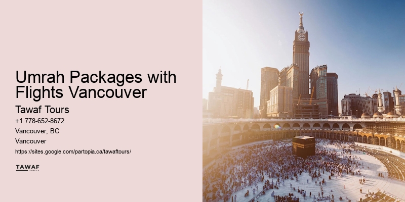 Top Umrah Packages Umrah Packages with Flights Vancouver