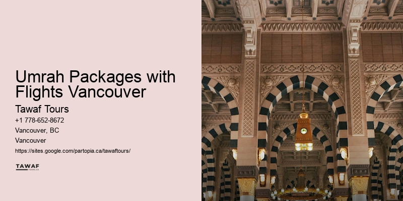 Umrah Packages with Flights Vancouver Umrah Tour Operators