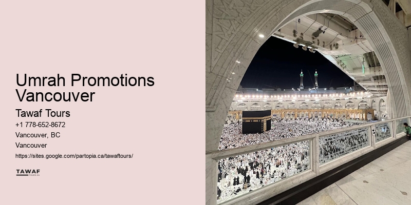 Umrah Tour Deals Umrah Promotions Vancouver