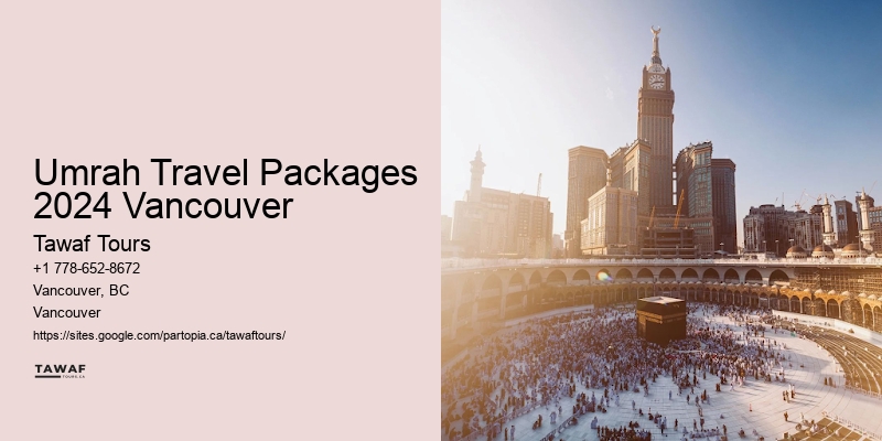Umrah Travel Packages 2024 Vancouver Umrah Tour Packages