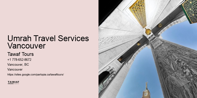Tailor-Made Umrah Packages Umrah Travel Services Vancouver