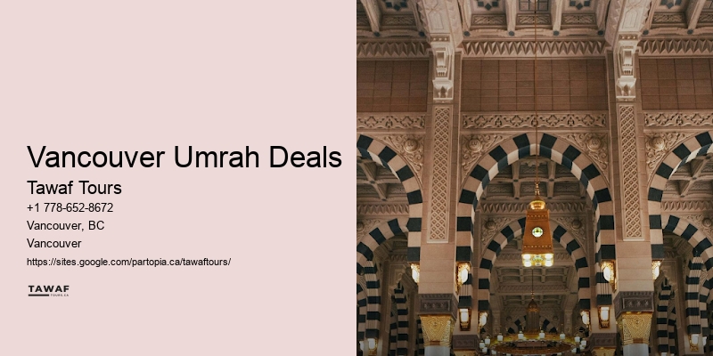 Vancouver Umrah Deals Umrah Customized Itineraries