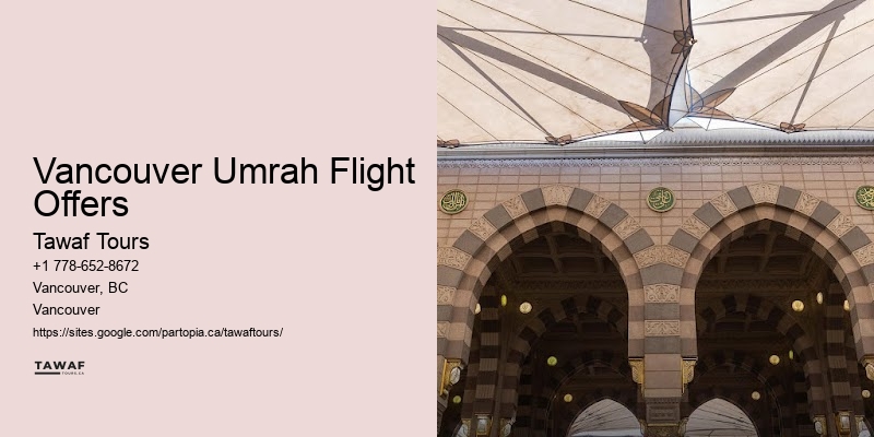 Umrah Holiday Deals Vancouver Umrah Flight Offers