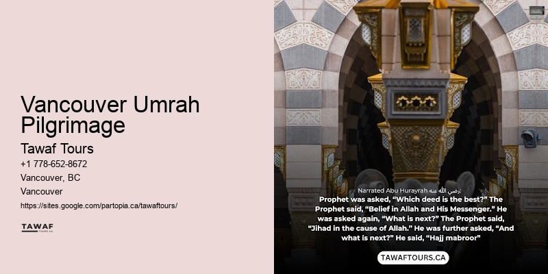 Vancouver Umrah Pilgrimage Religious Travel Packages