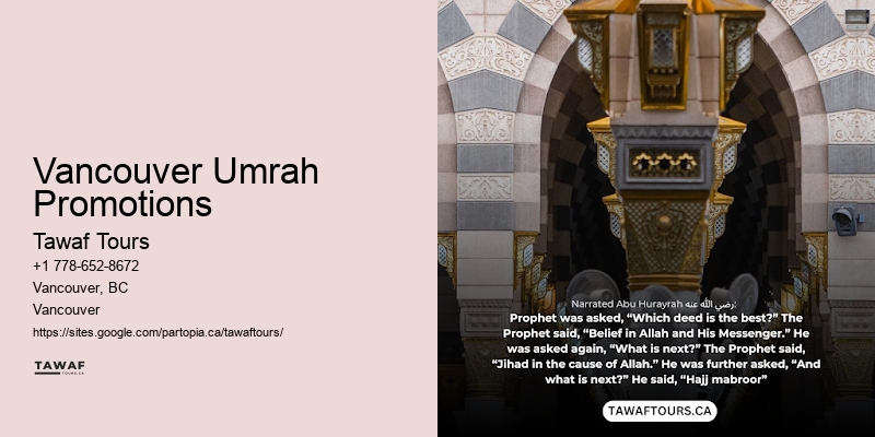 All-Inclusive Umrah Deals Vancouver Umrah Promotions