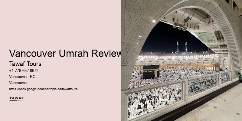 Umrah Tour Packages Vancouver Umrah Reviews
