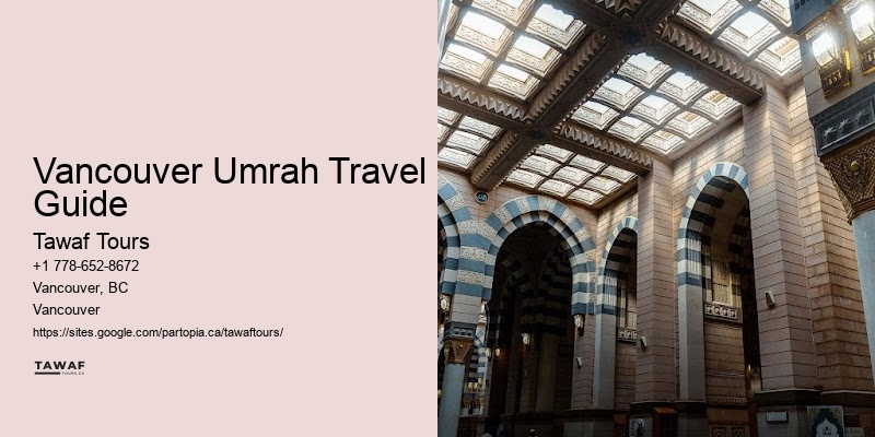 Umrah Packages for Groups Vancouver Umrah Travel Guide